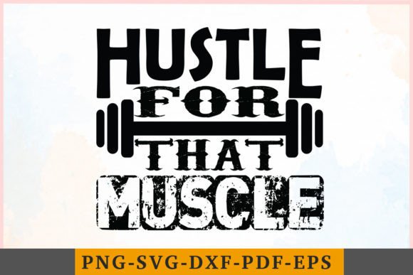 Hustle for That Muscle: A Bold Embroidery Design