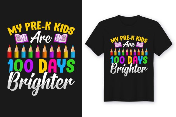 My Pre-k Kids Are 100 Days Tshirt Graphics Review
