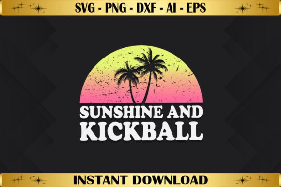 Sunshine and Kickball Graphics for T-Shirt Designs